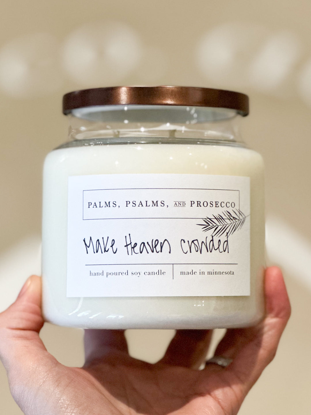 Make Heaven Crowded Soy Candle