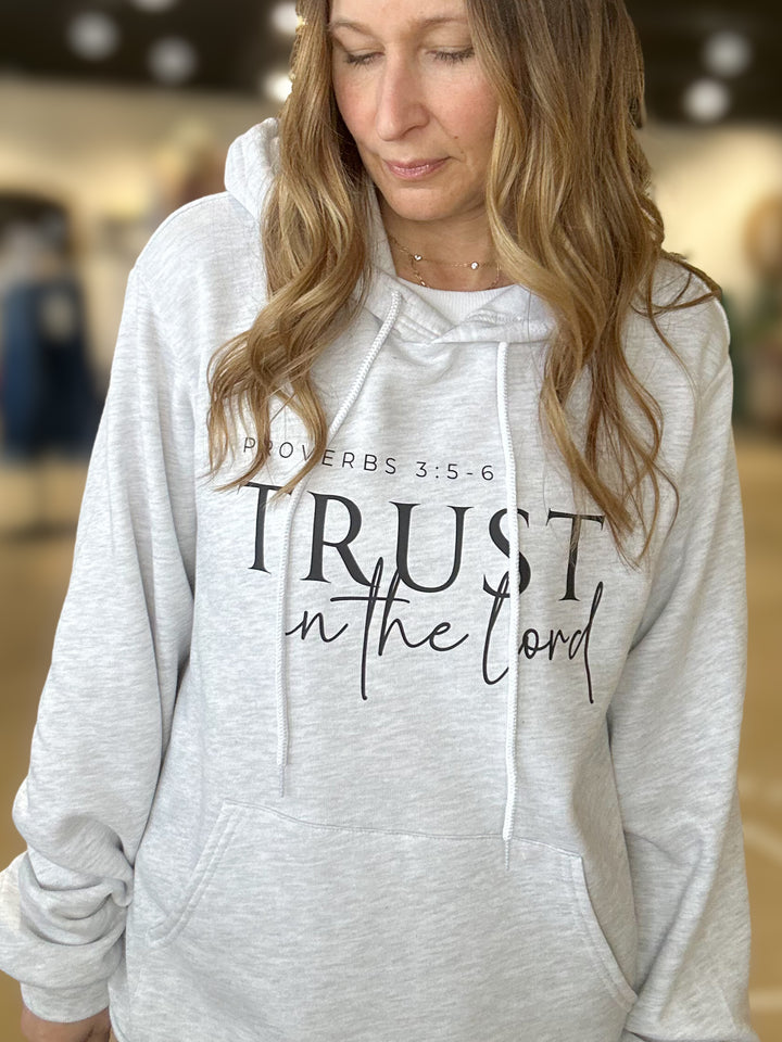 Trust In The Lord Hoodie